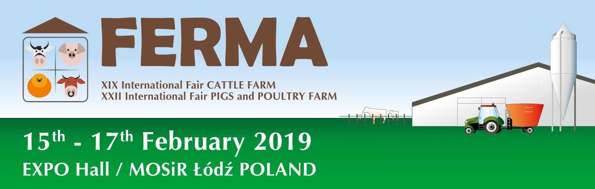 Poland 19th Cattle Industry Exhibition / 22nd Pig Industry And Poultry Industry Exhibition FERMA2019